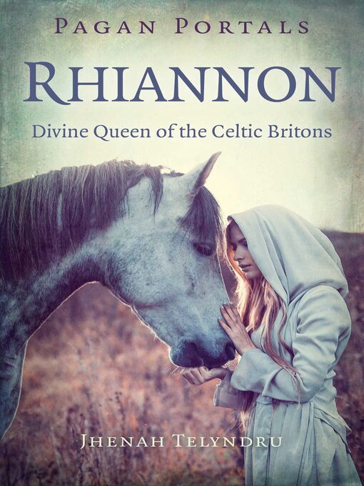 Title details for Pagan Portals--Rhiannon by Jhenah Telyndru - Available